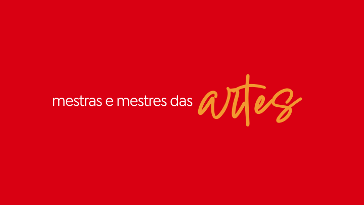 Mestras e Mestres das Artes